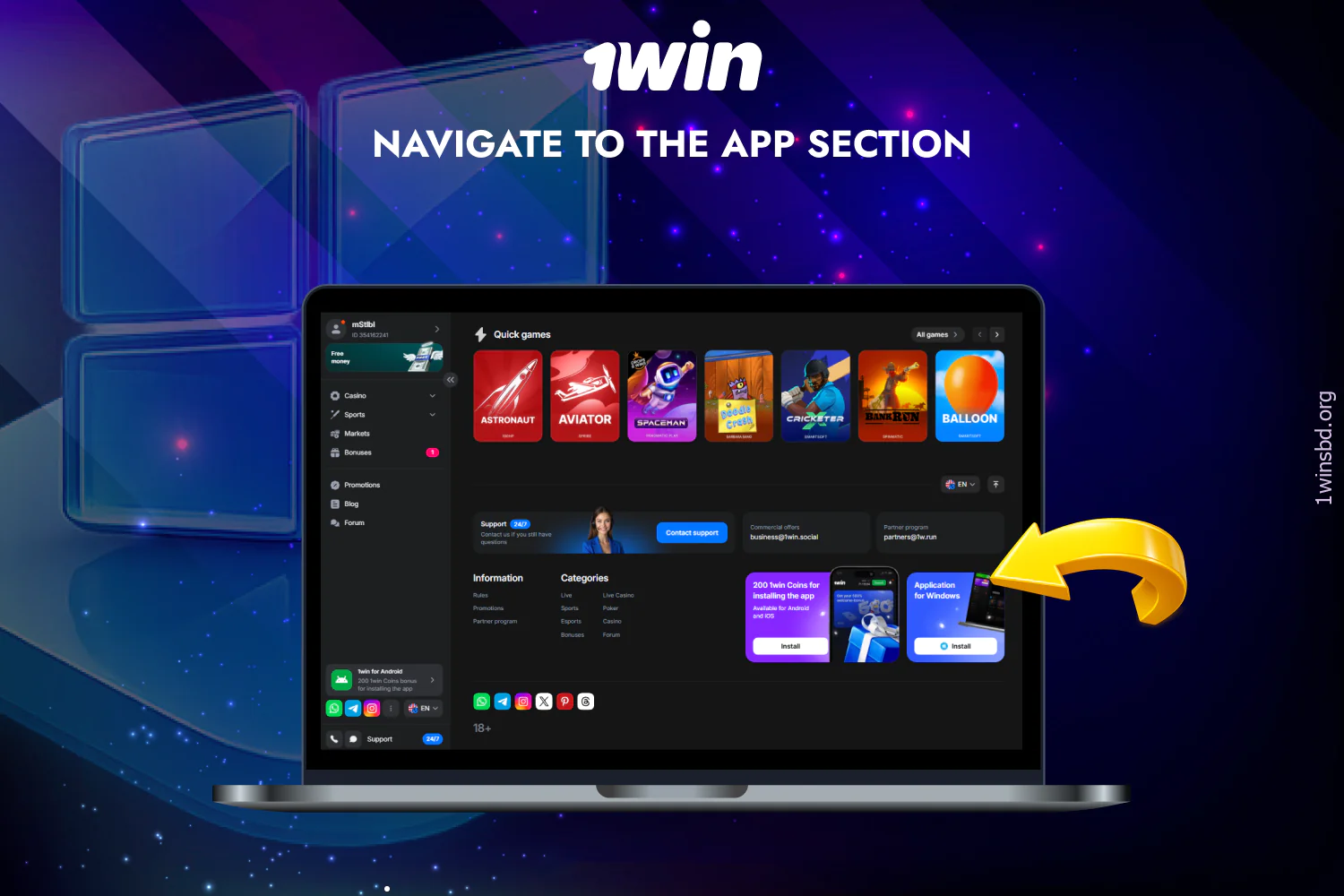 To download the 1win application for PC, users from Bangladesh need to visit the app section